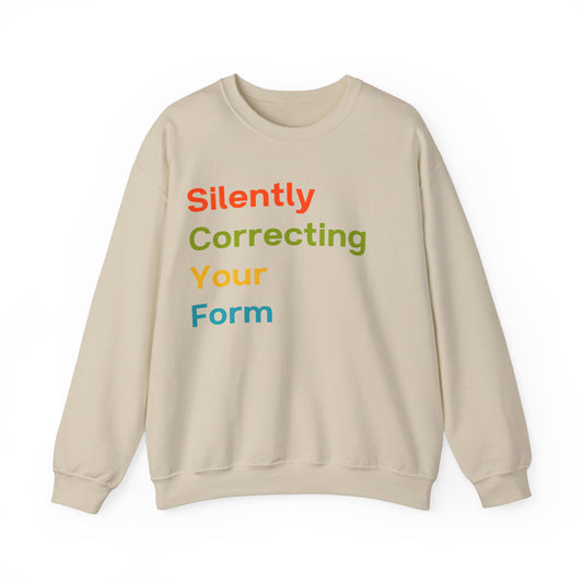 Silently Correcting Your Form Multicolor Sweatshirt