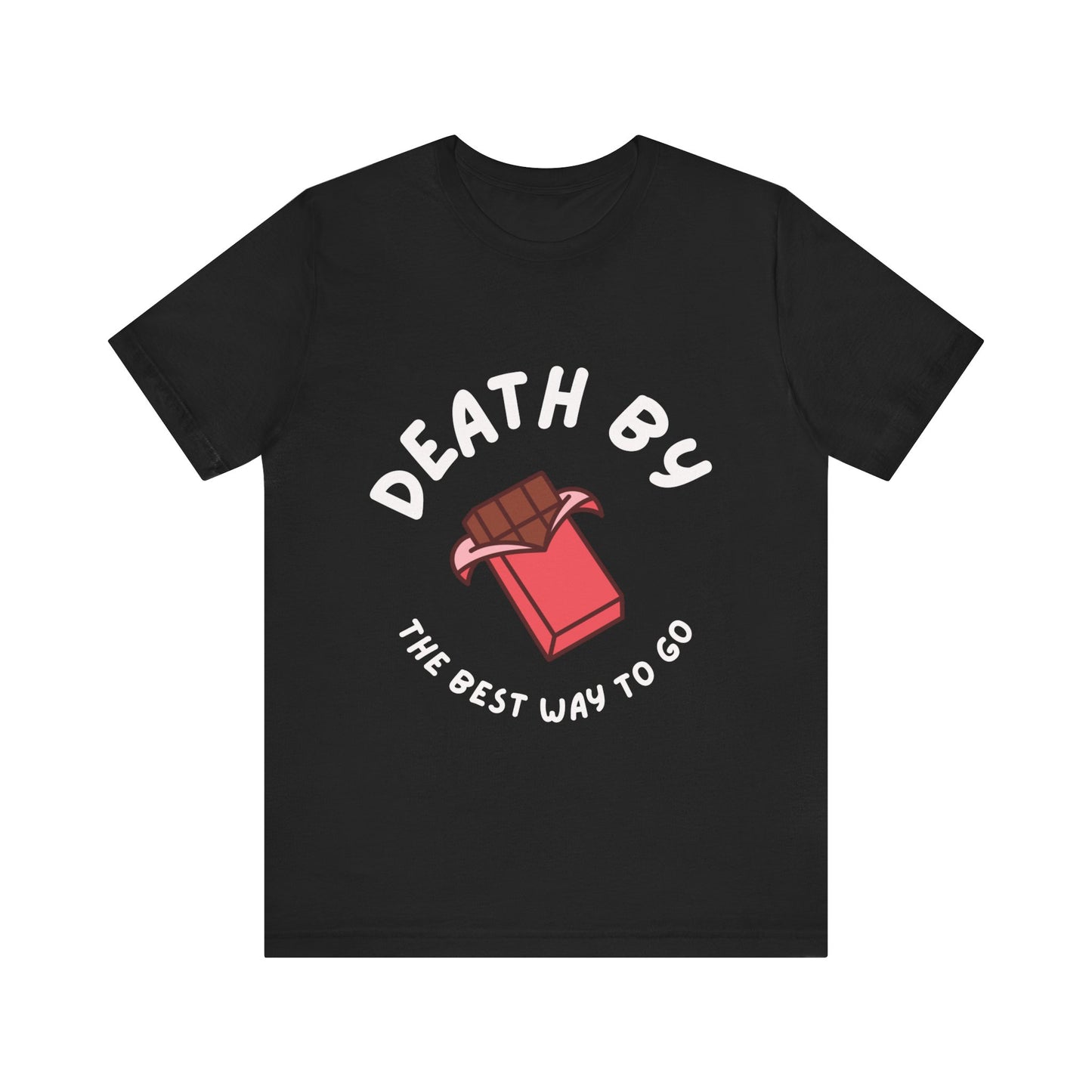 Death by Chocolate T-shirt