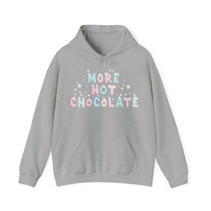 More Hot Chocolate Hoodie