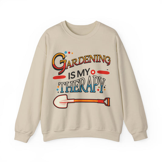 Gardening is my Therapy Sweatshirt