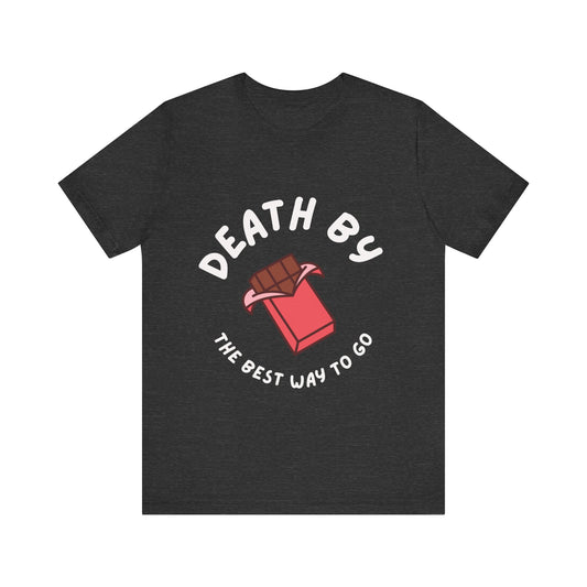 Death by Chocolate T-shirt