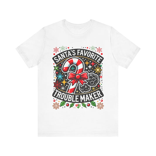 Santa's Favorite Troublemaker T-shirt