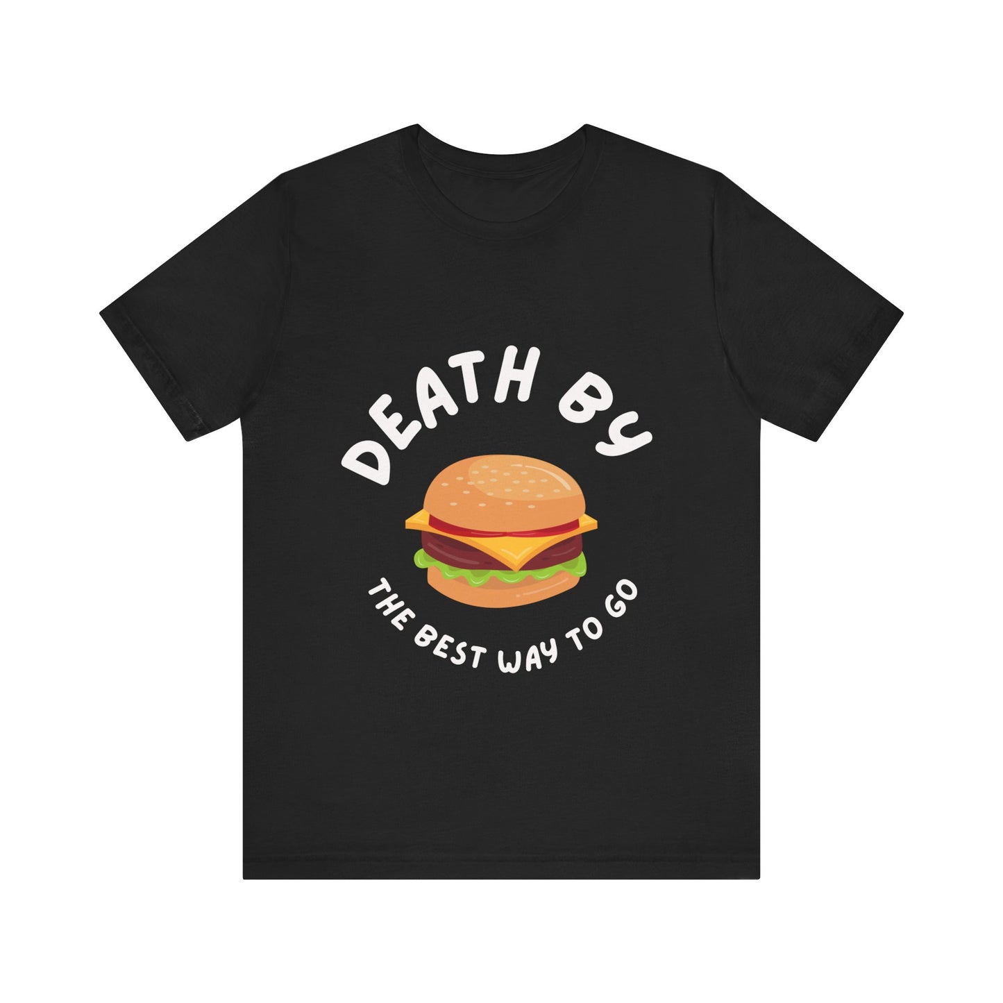 Death by Burger T-shirt