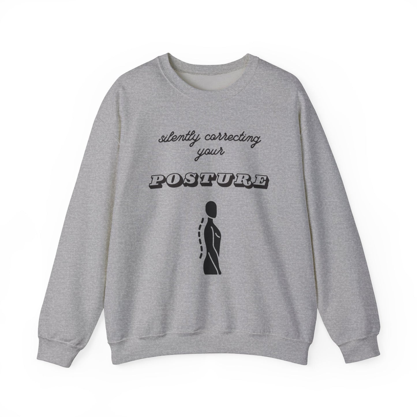 Silently Correcting Your Posture Sweatshirt