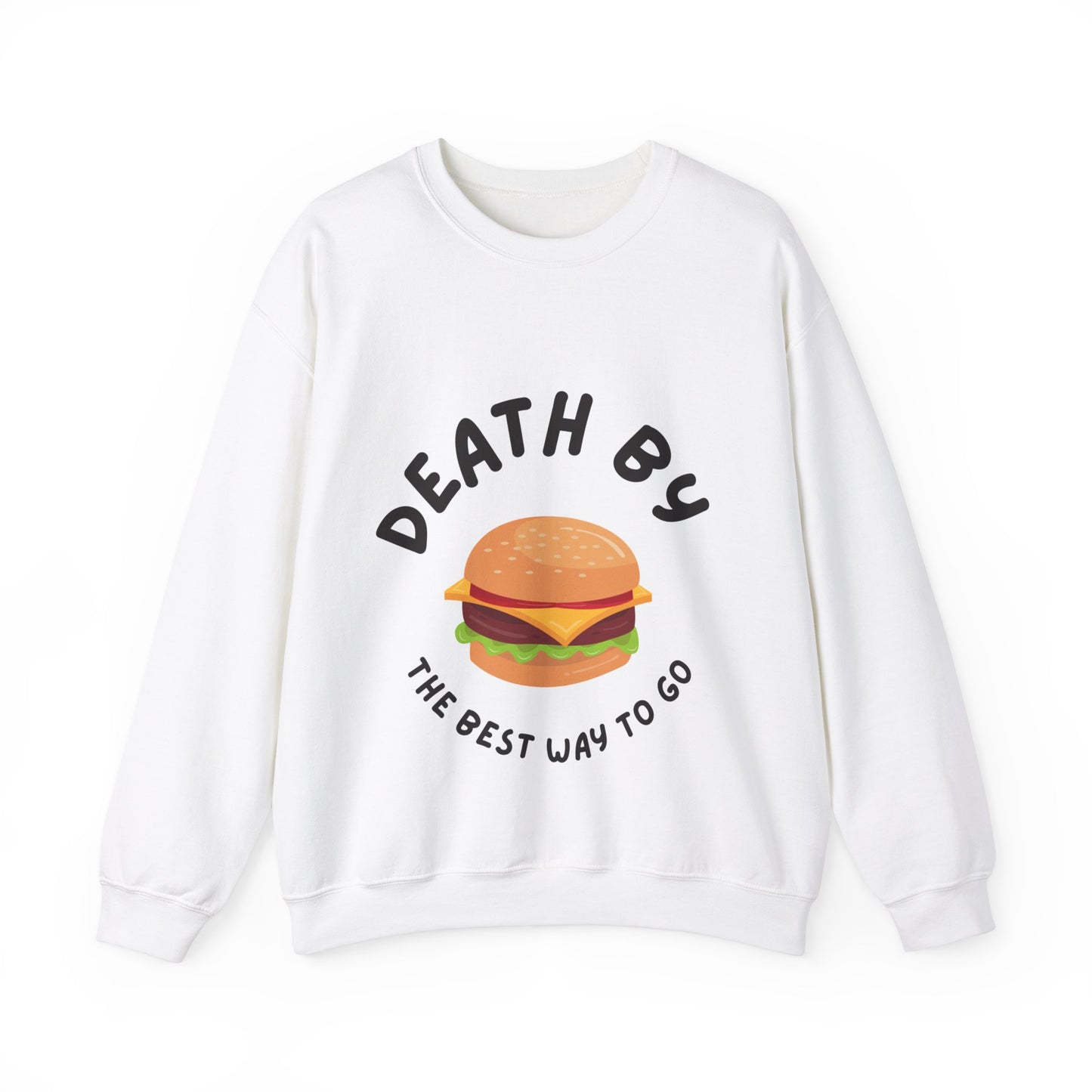 Death by Burger Sweatshirt