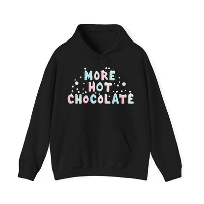 More Hot Chocolate Hoodie