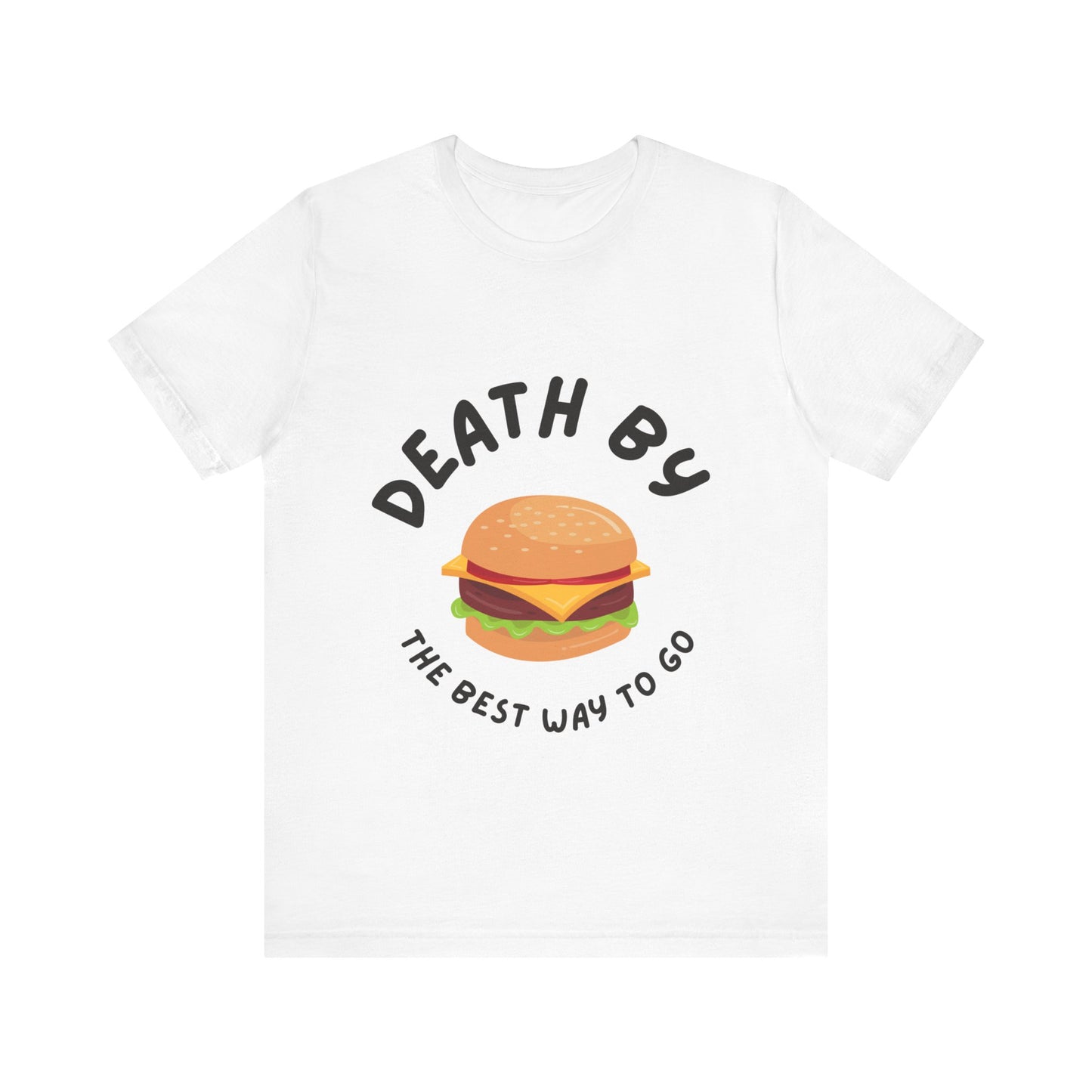 Death by Burger T-shirt