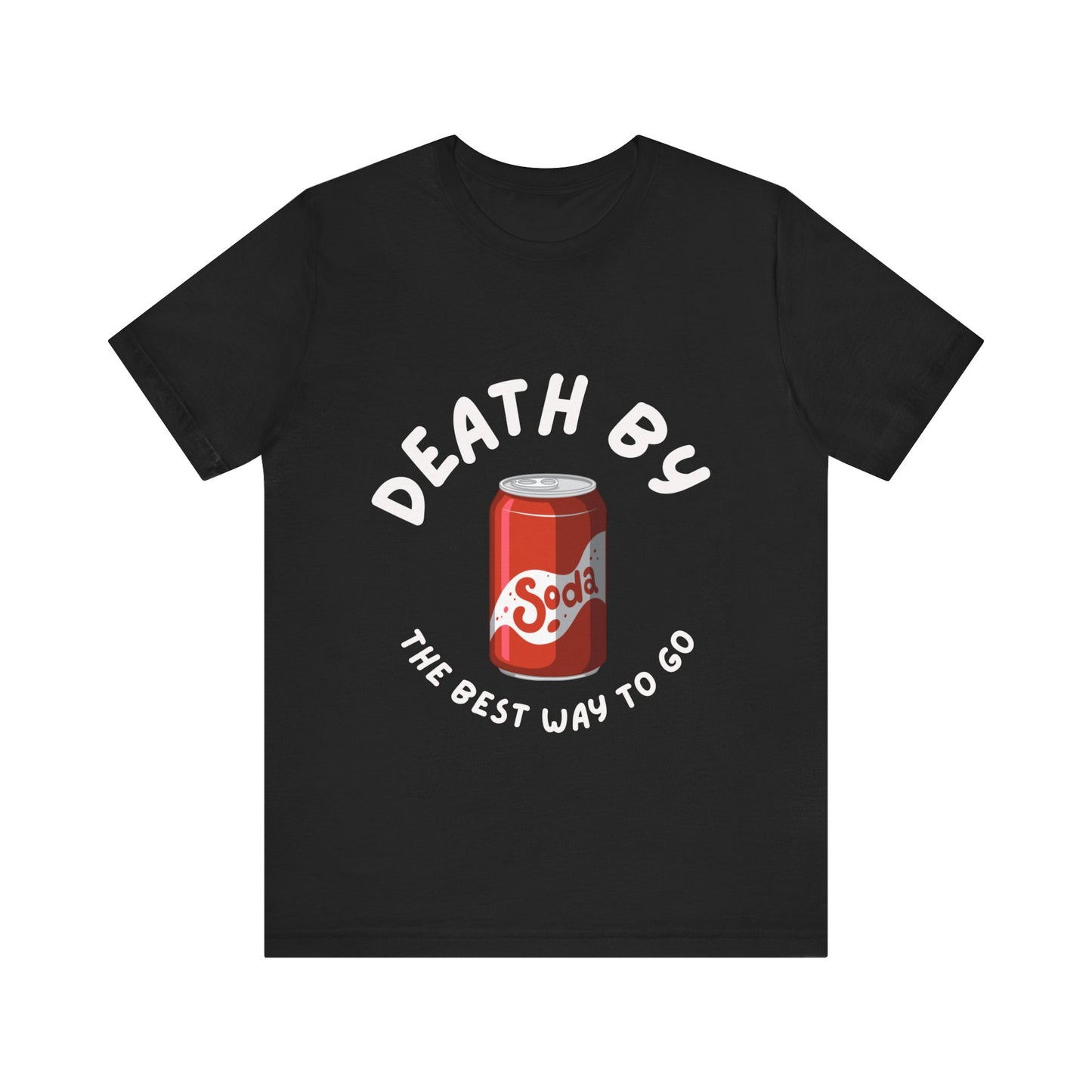 Death by Soda T-shirt