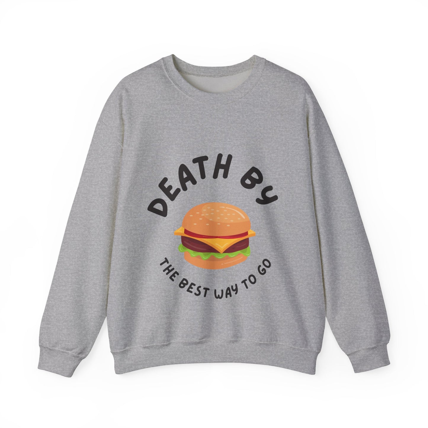 Death by Burger Sweatshirt