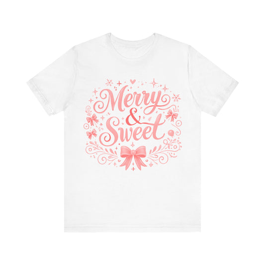 Merry & Sweet T-shirt