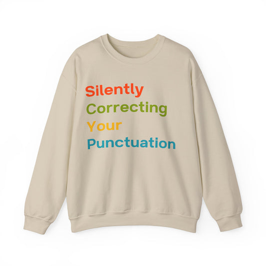 Silently Correcting Your Punctuation Multicolor Sweatshirt