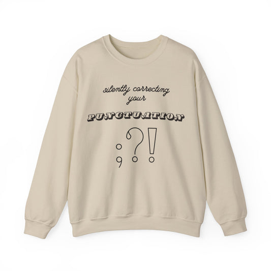 Silently Correcting Your Punctuation Sweatshirt