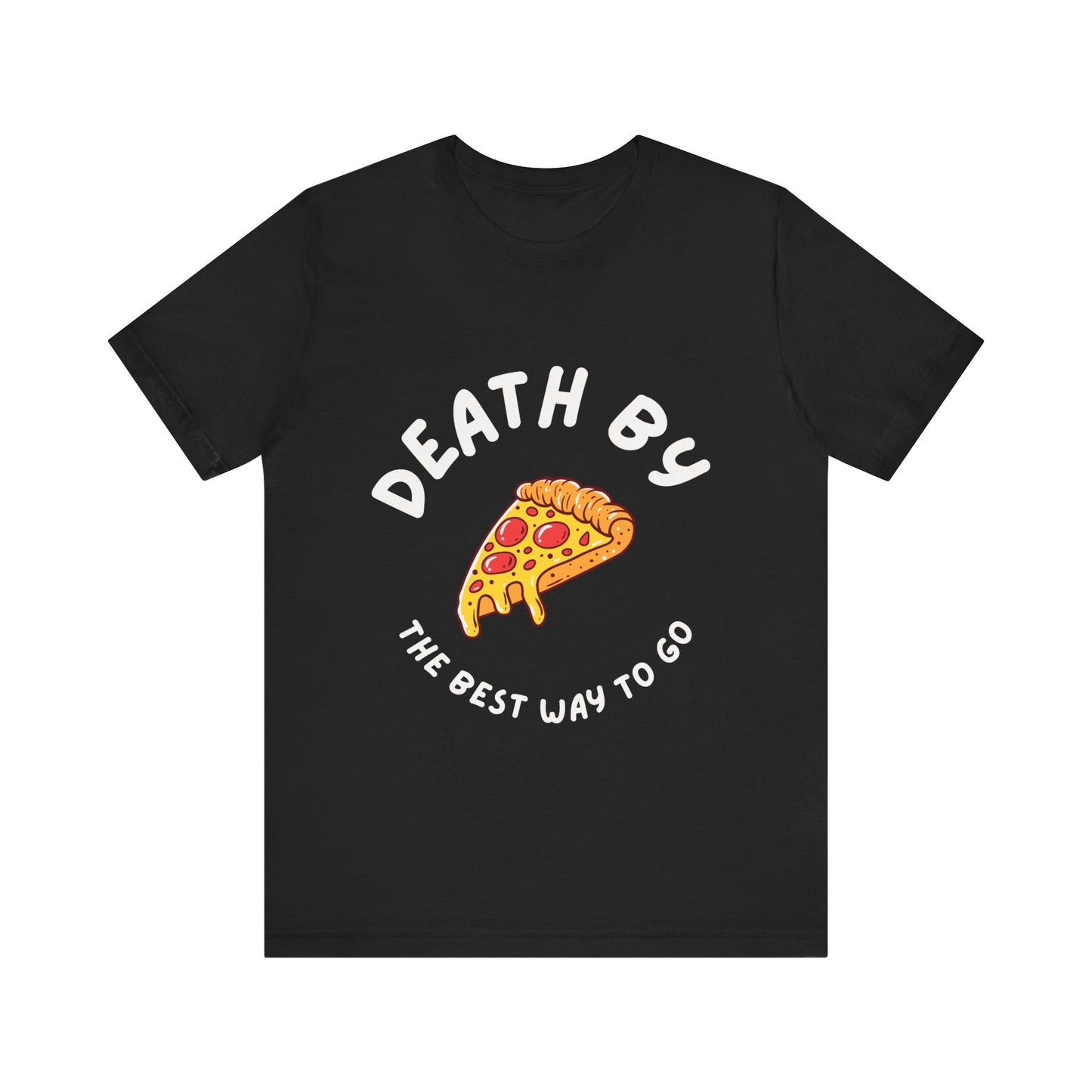 Death by Pizza T-shirt